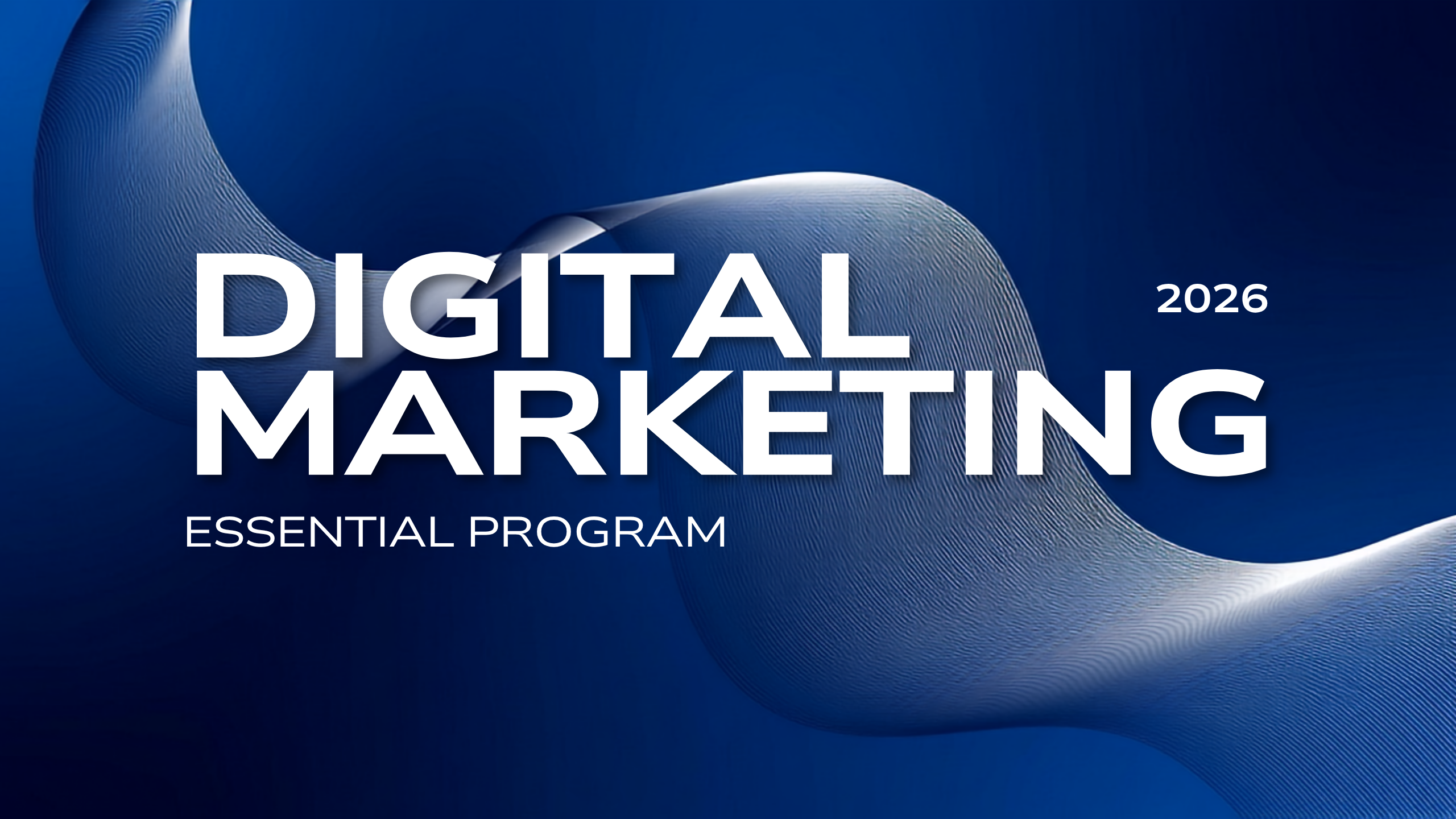 Digital Marketing Essential Programs